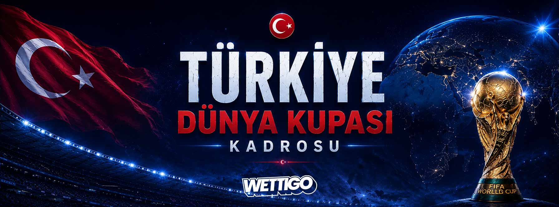 Türkiye Dünya Kupası Kadrosu